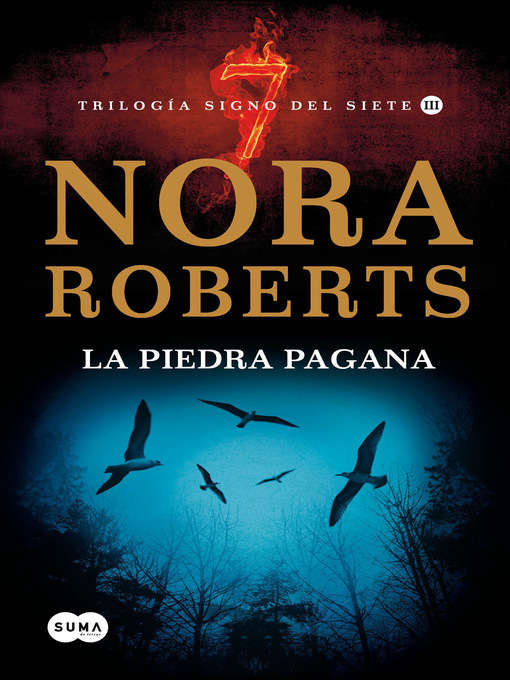 Title details for La piedra pagana (Trilogía Signo del Siete 3) by Nora Roberts - Wait list